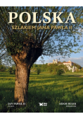 Polska szlakiem Jana Pawła II