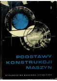 Podstawy konstrukcji maszyny Tom I