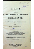 Biblia to jest księgi Starego i Nowego Testamentu 1950 r