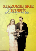 Staromiejskie wesele