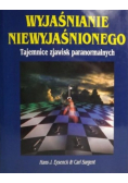 Wyjaśnianie niewyjaśnionego