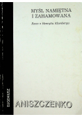 Myśl namiętna i zahamowana