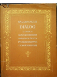 Dialog o dwóch najważniejszych układach świata Ptolemeuszowym i Kopernikowym