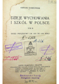 Dzieje wychowania i szkół w Polsce tom 3 1923 r.