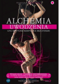 Alchemia uwodzenia, czyli erotyczna manipulacja...