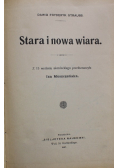Stara i nowa wiara 1907 r.