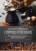 Z espresso przez Europę