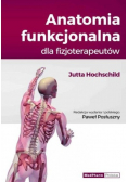 Anatomia funkcjonalna dla fizjoterapeutów