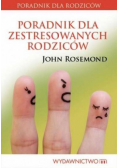 Poradnik dla zestresowanych rodziców