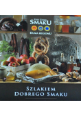 Szlakiem dobrego smaku