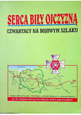 Serca biły ojczyzną Czwartacy na bojowym szlaku