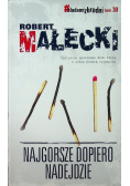 Najgorsze dopiero nadejdzie wersja kieszonkowa