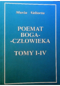 Poemat Boga Człowieka Tomy od I do IV