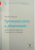Spontaniczność a planowanie