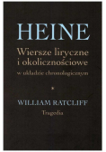 Heine Wiersze liryczne i okolicznościowe w układzie chronologicznym