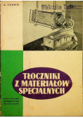 Tłocznik z materiałów specjalnych