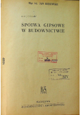 Spoiwa gipsowe w budownictwie