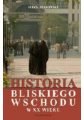 Historia Bliskiego Wschodu w XX wieku