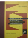 Normalizacja w budowie przyrządów obróbkowych