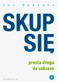 Skup się