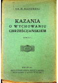 Kazania o wychowaniu chrześcijańskim 1932 r.