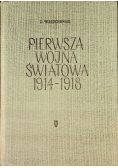 Pierwsza wojna światowa 1914-1918