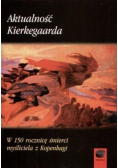 Aktualność Kierkegaarda. W 150 rocznicę śmierci...