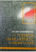 O polskim charakterze narodowym