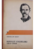 Hipolit Cegielski 1813 -  1868