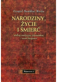 Narodziny życie i śmierć