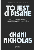To jest Ci pisane. Jak zaakceptować siebie..