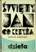 Święty Jan od Krzyża Doktor Kościoła dzieła
