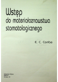 Wstęp do materiałoznawstwa stomatologicznego