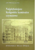 Najpiękniejsze bydgoskie kamienice czynszowe