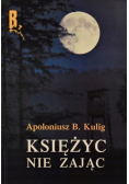 Księżyc nie zając