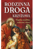 Rodzinna droga krzyżowa