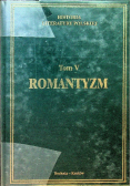 Historia literatury światowej Tom V Romantyzm