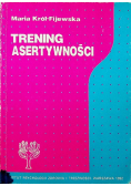 Trening asertywności