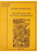 Protestantyzm w życiu zbiorowym