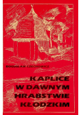 Kaplice w dawnym hrabstwie kłodzkim