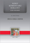 Nowy Komentarz Biblijny Stary Testament Druga Księga Kronik tom X część 2