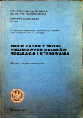 Zbiór zadań z teorii nieliniowych układów regulacji i sterowania