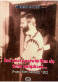 Bez reszty poświęciłem się temu związkowi z CD