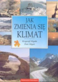 Jak zmienia się klimat