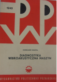 Diagnostyka wibroakustyczna maszyn
