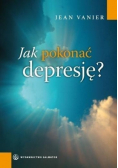 Jak pokonać depresję