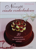 Niezwykłe ciasta czekoladowe 20 przepisów na wyjątkowe okazje