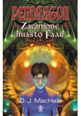 Pendragon Zaginione miasto Faar
