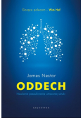 Oddech. Naukowe poszukiwania utraconej sztuki