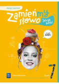 Język polski SP 7 Zamieńmy słowo ćw.